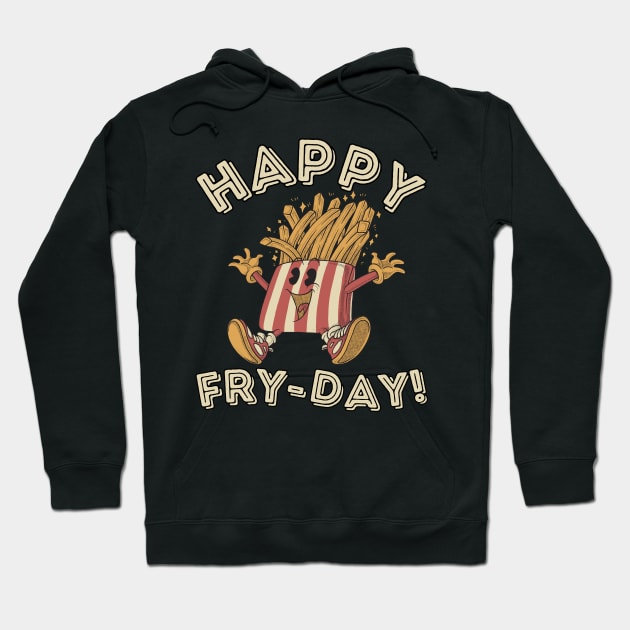 Happy Fry-Day Embrace the Retro French Fries Vibes Hoodie by DenverSlade